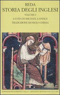 Storia degli inglesi. Testo latino a fronte. Vol. 1: Libri I-II. - Beda il venerabile - Libro Mondadori 2008, Scrittori greci e latini | Libraccio.it