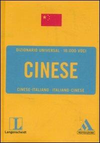 Langenscheidt. Cinese. Italiano-cinese, cinese-italiano  - Libro Mondadori 2008, Dizionari Universal | Libraccio.it