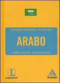 Langenscheidt. Arabo. Italiano-arabo, arabo-italiano  - Libro Mondadori 2008, Dizionari Universal | Libraccio.it