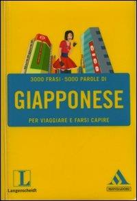 Langenscheidt. Giapponese per viaggiare e farsi capire  - Libro Mondadori 2008, I fraseologici | Libraccio.it