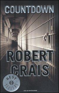 Countdown - Robert Crais - Libro Mondadori 2008, Oscar bestsellers | Libraccio.it
