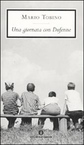 Una giornata con Dufenne