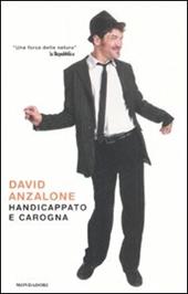 Handicappato e carogna