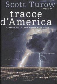 Tracce d'America  - Libro Mondadori 2008, Omnibus | Libraccio.it