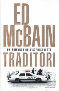 Traditori - Ed McBain - Libro Mondadori 2008, Omnibus | Libraccio.it