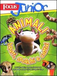 Focus junior. Animali brutti, sporchi e cattivi. Ediz. illustrata - Lynn Huggins-Cooper - Libro Mondadori 2009, I libri attivi | Libraccio.it