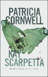 Kay Scarpetta - Patricia D. Cornwell - Libro Mondadori 2009, Omnibus | Libraccio.it