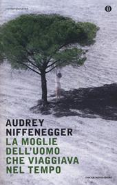 La moglie dell'uomo che viaggiava nel tempo