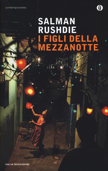 I figli della mezzanotte - Salman Rushdie - Libro Mondadori 2008, Oscar contemporanea | Libraccio.it
