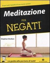 Meditatione per negati