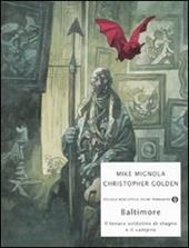 Baltimore. Il tenace soldatino di stagno e il vampiro