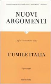 Nuovi argomenti. Vol. 51: umile Italia, L'.