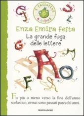 La grande fuga delle lettere. Ediz. illustrata