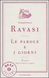 Le parole e i giorni. Nuovo breviario laico