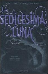 La sedicesima luna