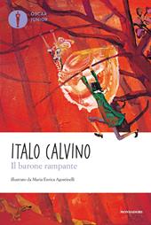 Il barone rampante - Italo Calvino - Libro Mondadori 2010, Oscar junior | Libraccio.it