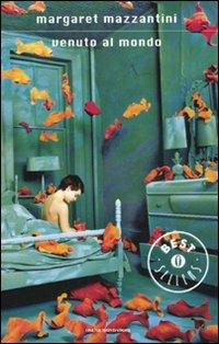 Venuto al mondo - Margaret Mazzantini - Libro Mondadori 2010, Oscar grandi bestsellers | Libraccio.it