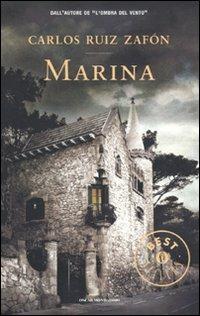 Marina - Carlos Ruiz Zafón - Libro Mondadori 2010, Oscar grandi bestsellers | Libraccio.it