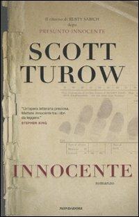 Innocente - Scott Turow - Libro Mondadori 2010, Omnibus | Libraccio.it
