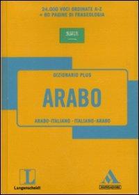 Langenscheidt. Arabo. Arabo-italiano, italiano-arabo  - Libro Mondadori 2010, Dizionari plus | Libraccio.it