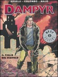 Dampyr - Mauro Boselli, Maurizio Colombo, Majo - Libro Mondadori 2010, Oscar bestsellers | Libraccio.it