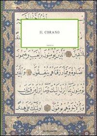 Il Corano  - Libro Mondadori 2010, Islamica | Libraccio.it