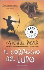 Il coraggio del lupo. Cronache dell'era oscura. Vol. 4