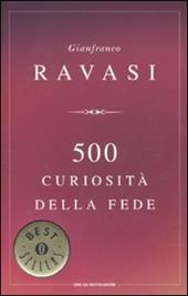 500 curiosità della fede