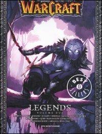 Legends. Warcraft. Vol. 2  - Libro Mondadori 2011, Oscar bestsellers | Libraccio.it