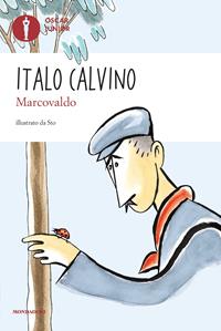 Marcovaldo - Italo Calvino - Libro Mondadori 2011, Oscar junior | Libraccio.it
