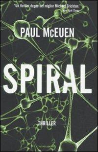 Spiral - Paul McEuen - Libro Mondadori 2011, Omnibus | Libraccio.it