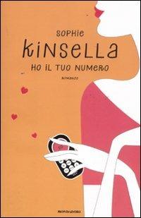 Ho il tuo numero - Sophie Kinsella - Libro Mondadori 2011, Omnibus | Libraccio.it