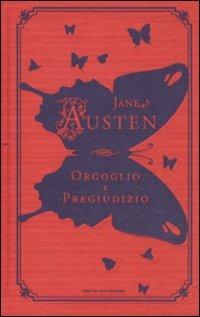 Orgoglio e pregiudizio - Jane Austen - Libro Mondadori 2011, Oscar classici. Serie cult | Libraccio.it