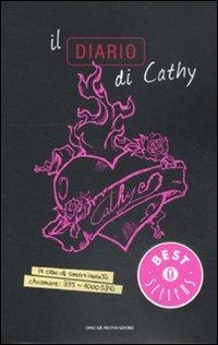 Il diario di Cathy - Sean Stewart, Jordan Weisman - Libro Mondadori 2012, Oscar bestsellers | Libraccio.it