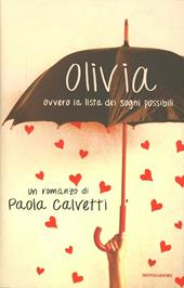 Olivia. Ovvero la lista dei sogni possibili