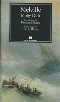 Moby Dick - Herman Melville - Libro Mondadori 2012, Nuovi oscar classici | Libraccio.it
