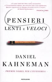 Pensieri lenti e veloci