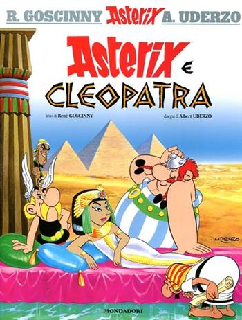 Asterix e Cleopatra - René Goscinny, Albert Uderzo - Libro Mondadori 2012, Asterix | Libraccio.it