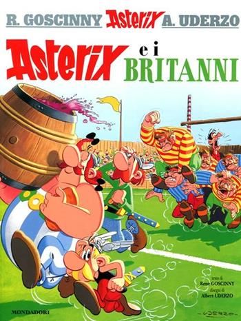 Asterix e i britanni - René Goscinny, Albert Uderzo - Libro Mondadori 2012, Asterix | Libraccio.it