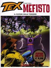 Tex contro Mefisto. Vol. 5: Il potere delle tenebre