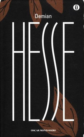 Demian - Hermann Hesse - Libro Mondadori 2012, Oscar | Libraccio.it