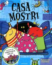 Casa mostri. Libro pop-up. Ediz. illustrata