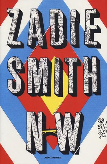 NW - Zadie Smith - Libro Mondadori 2013, Scrittori italiani e stranieri | Libraccio.it