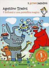 5 birbanti e una pentolina magica. Ediz. illustrata