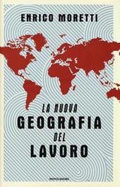 La nuova geografia del lavoro