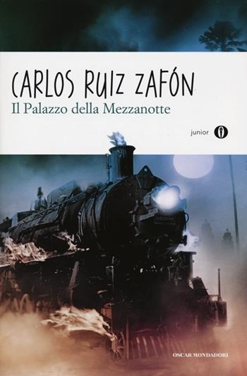 Il palazzo della mezzanotte - Carlos Ruiz Zafón - Libro Mondadori 2013, Oscar junior | Libraccio.it