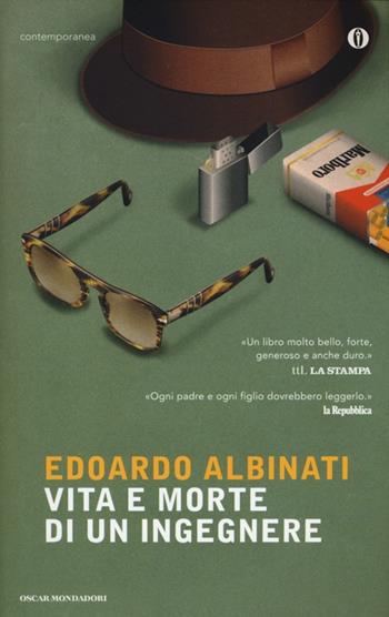 Vita e morte di un ingegnere - Edoardo Albinati - Libro Mondadori 2013, Oscar contemporanea | Libraccio.it