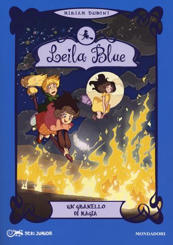 Un granello di magia. Leila blue. Vol. 5 - Miriam Dubini - Libro Mondadori 2014, Geki Junior | Libraccio.it