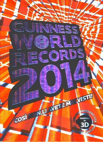 Guinness World Records 2014  - Libro Mondadori 2013, Arcobaleno | Libraccio.it