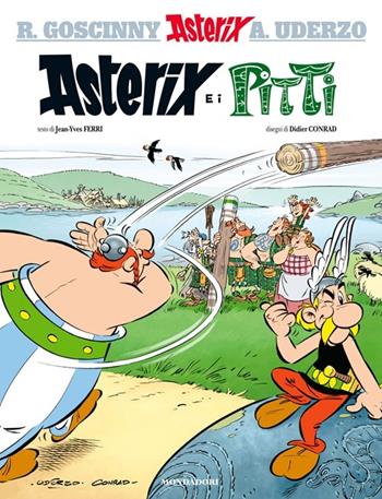 Asterix e i Pitti - René Goscinny, Albert Uderzo, Jean-Yves Ferri - Libro Mondadori 2013, Asterix | Libraccio.it